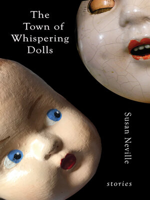 cover image of The Town of Whispering Dolls